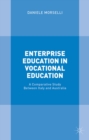 Enterprise Education in Vocational Education : A Comparative Study Between Italy and Australia - eBook