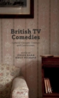 British TV Comedies : Cultural Concepts, Contexts and Controversies - Book