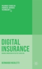 Digital Insurance : Business Innovation in the Post-Crisis Era - Book