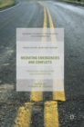 Mediating Emergencies and Conflicts : Frontline Translating and Interpreting - Book
