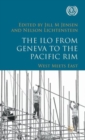 The ILO from Geneva to the Pacific Rim : West Meets East - Book
