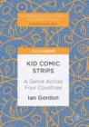 Kid Comic Strips : A Genre Across Four Countries - eBook