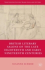 British Literary Salons of the Late Eighteenth and Early Nineteenth Centuries - Book