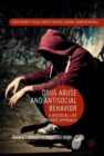 Drug Abuse and Antisocial Behavior : A Biosocial Life Course Approach - Book
