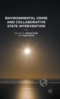 Environmental Crime and Collaborative State Intervention - Book