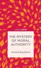 The Mystery of Moral Authority - Book