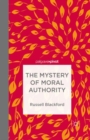 The Mystery of Moral Authority - eBook