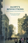 Egypt's Revolutions : Politics, Religion, and Social Movements - eBook