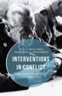 Interventions in Conflict : International Peacemaking in the Middle East - Book