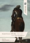 Battlefield Emotions 1500-1800 : Practices, Experience, Imagination - eBook