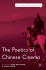 The Poetics of Chinese Cinema - Book