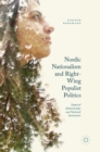 Nordic Nationalism and Right-Wing Populist Politics : Imperial Relationships and National Sentiments - Book