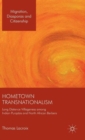 Hometown Transnationalism : Long Distance Villageness Among Indian Punjabis and North African Berbers - Book