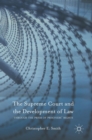 The Supreme Court and the Development of Law : Through the Prism of Prisoners’ Rights - Book