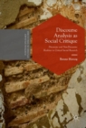 Discourse Analysis as Social Critique : Discursive and Non-Discursive Realities in Critical Social Research - eBook