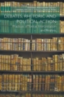 Debates, Rhetoric and Political Action : Practices of Textual Interpretation and Analysis - Book