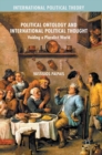 Political Ontology and International Political Thought : Voiding a Pluralist World - Book