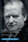 William Armstrong and British Policy Making - Book