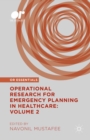 Operational Research for Emergency Planning in Healthcare: Volume 2 - eBook