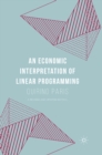 An Economic Interpretation of Linear Programming - eBook