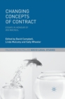 Changing Concepts of Contract : Essays in Honour of Ian Macneil - Book