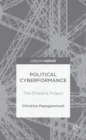 Political Cyberformance : The Etheatre Project - Book