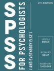SPSS for Psychologists : And Everybody Else - Book