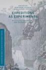Expeditions as Experiments : Practising Observation and Documentation - Book
