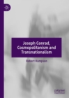 Joseph Conrad, Cosmopolitanism and Transnationalism - Book