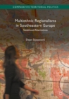 Multiethnic Regionalisms in Southeastern Europe : Statehood Alternatives - Book