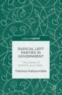Radical Left Parties in Government : The Cases of SYRIZA and AKEL - eBook