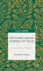 Detainee Abuse During Op TELIC : ‘A Few Rotten Apples’? - Book