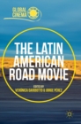 The Latin American Road Movie - Book