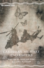Caribbean Military Encounters - Book