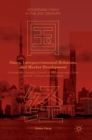 States, Intergovernmental Relations, and Market Development : Comparing Capitalist Growth in Contemporary China and 19th Century United States - Book