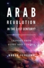 Arab Revolution in the 21st Century? : Lessons from Egypt and Tunisia - eBook