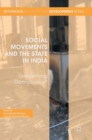 Social Movements and the State in India : Deepening Democracy? - Book