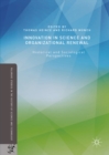Innovation in Science and Organizational Renewal : Historical and Sociological Perspectives - eBook