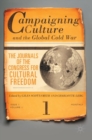 Campaigning Culture and the Global Cold War : The Journals of the Congress for Cultural Freedom - Book