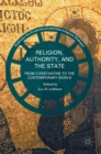 Religion, Authority, and the State : From Constantine to the Contemporary World - Book