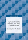 Human Rights, Disability, and Capabilities - Book