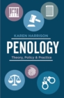 Penology : Theory, Policy and Practice - Book