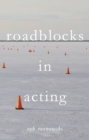 Roadblocks in Acting - Book