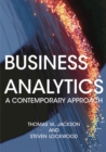 Business Analytics : A Contemporary Approach - Book