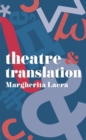 Theatre and Translation - Book