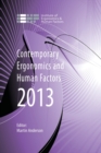 Contemporary Ergonomics and Human Factors 2013 : Proceedings of the international conference on Ergonomics & Human Factors 2013, Cambridge, UK, 15-18 April 2013 - Book