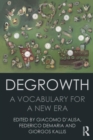 Degrowth : A Vocabulary for a New Era - Book