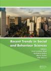 Recent Trends in Social and Behaviour Sciences : Proceedings of the International Congress on Interdisciplinary Behaviour and Social Sciences 2013 - Book