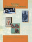 Science in the Twentieth Century - Book