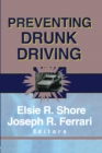 Preventing Drunk Driving - Book